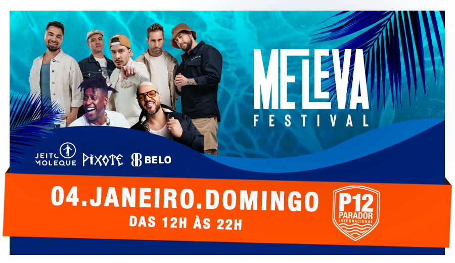 ME LEVA FESTIVAL COM BELO, JEITO MOLEQUE E PIXOTE |