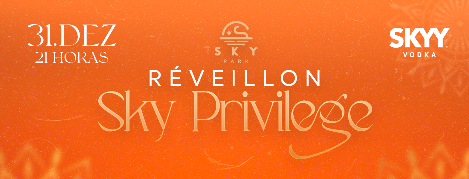 Réveillon Sky Privilege -