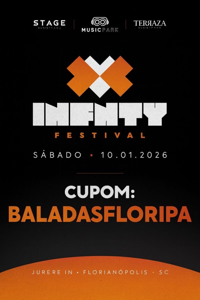 Infnty festival baladas floripa