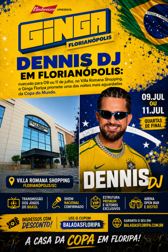 Ginga Floripa 2026 - Show Dennis Dj Ingressos com Desconto 2 DENNIS GINGA FLORIPA