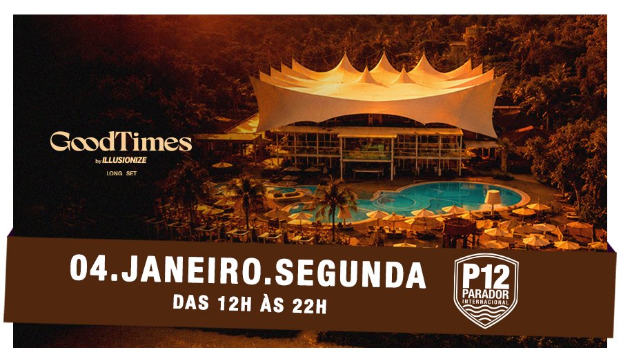 GOODTIMES BY ILLUSIONIZE | P12 JURERÊ