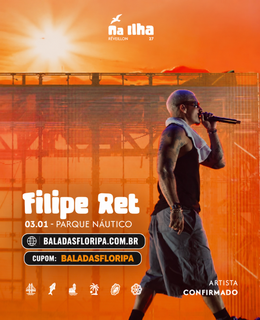 Filipe Ret no Na Ilha Reveillon : Saiba tudo sobre o show em Florianópolis 1 696BA1D2 2491 439D B56E 7DFFA923B488 - 1 696BA1D2 2491 439D B56E 7DFFA923B488 696BA1D2 2491 439D B56E 7DFFA923B488 - 696BA1D2 2491 439D B56E 7DFFA923B488