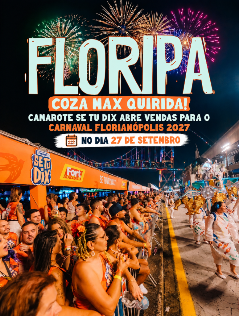 Camarote Se Tu Dix no Carnaval Florianópolis 2027